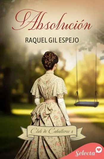 Absolución (Club de caballeros 4)