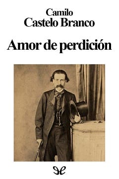 Amor de Perdición – Camilo Castello Branco