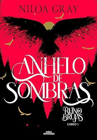 Anhelo de sombras (Reino de brujas 1)