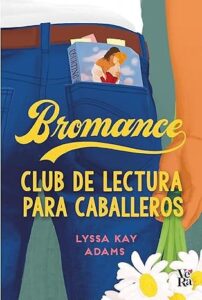 bromance club de lectura para caballeros