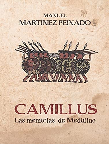 Camillus. Las memorias de Medulino