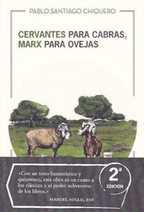 cervantes para cabras marx para ovejas