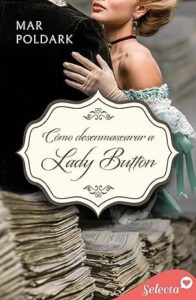 como desenmascarar a lady button