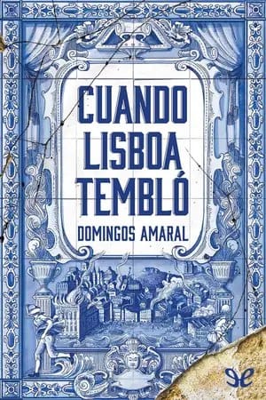 Cuando Lisboa tembló