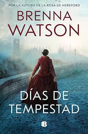 Días de tempestad