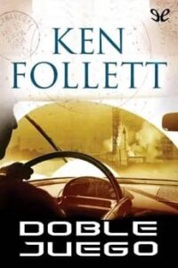 doble juego ken follett