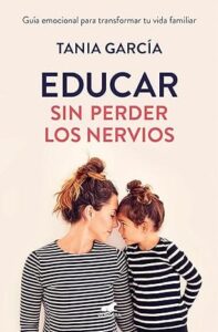 educar sin perder los nervios