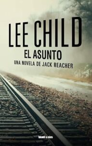 el asunto jack reacher 16