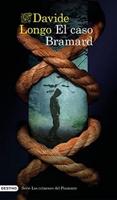 El caso Bramard (Serie Los crímenes del Piamonte 1) – Davide Longo