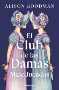 el club de las damas maleducadas