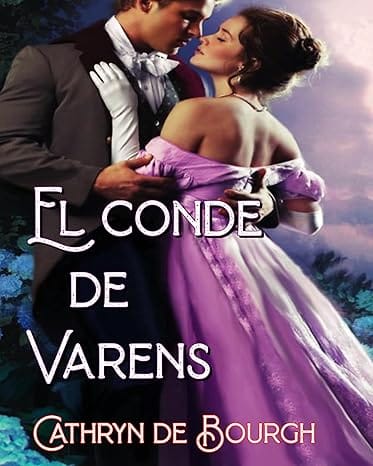 El conde de Varens (Amor y Venganza 1)