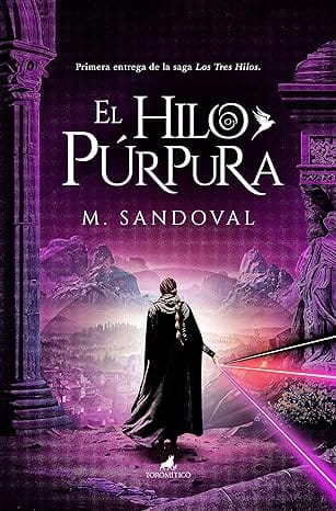 El hilo púrpura (Los tres hilos 1)