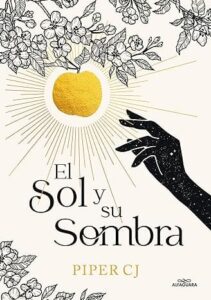 el sol y su sombra la noche y su luna 2