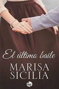 el ultimo baile marisa sicilia