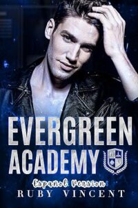 evergreen academy la serie completa