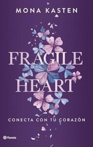 fragile heart conecta con tu corazon scarlet luck 2