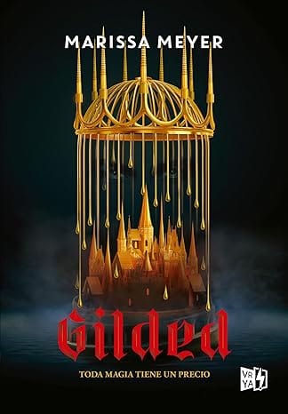 Gilded: Toda magia tiene un precio