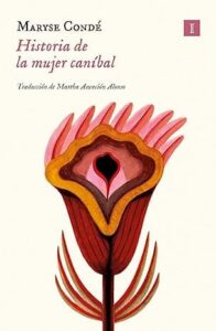 historia de la mujer canibal