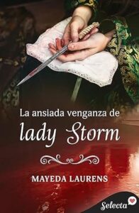 la ansiada venganza de lady storm