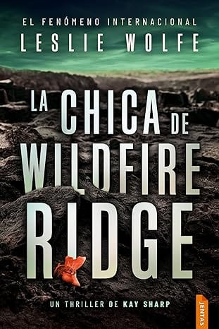 La chica de Wildfire Ridge (Kay Sharp 4)