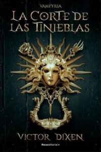 la corte de las tinieblas vampyria 1