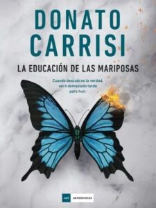 la educacion de las mariposas