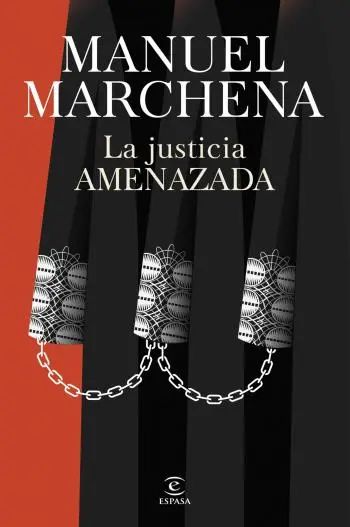 La justicia amenazada