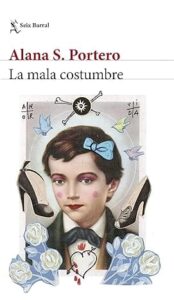 la mala costumbre