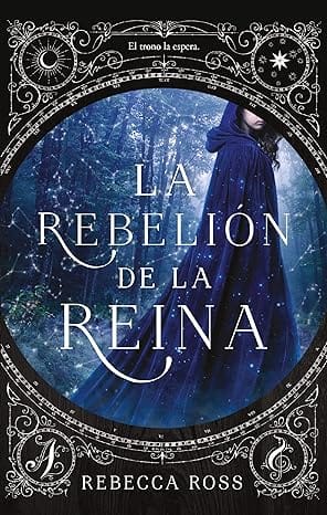 La rebelión de la reina (Trilogía la rebelión de la reina 01)