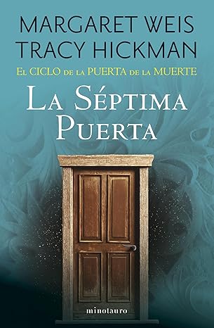 La Séptima Puerta (El Ciclo de la Puerta de la Muerte 7)