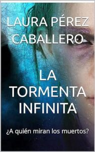 la tormenta infinita