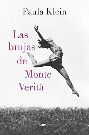 Las brujas de Monte Verità