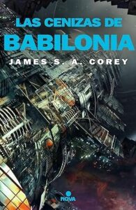 las cenizas de babilonia the expanse 6