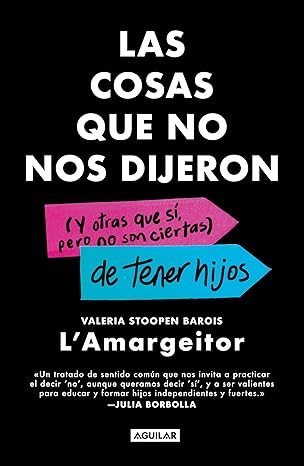 Las cosas que no nos dijeron