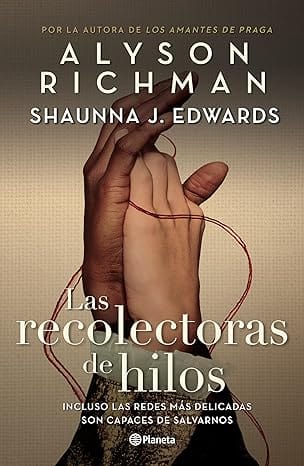 Las Recolectoras de Hilos