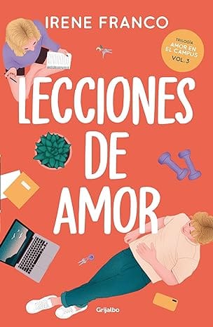 Lecciones de amor (Amor en el campus 3)