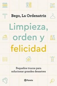 limpieza orden y felicidad bego la ordenatriz
