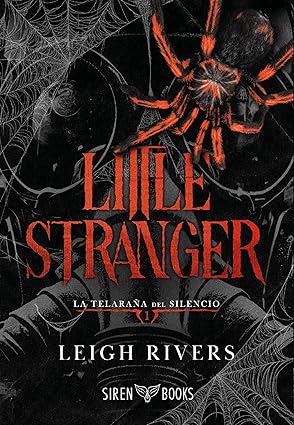 Little Stranger (La telaraña del silencio 1)