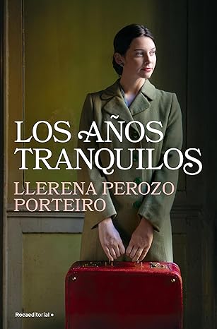 Los años tranquilos