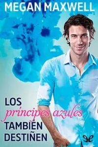 los principes azules tambien destinen