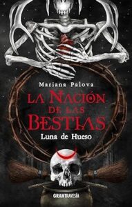 luna de hueso la nacion de las bestias 3