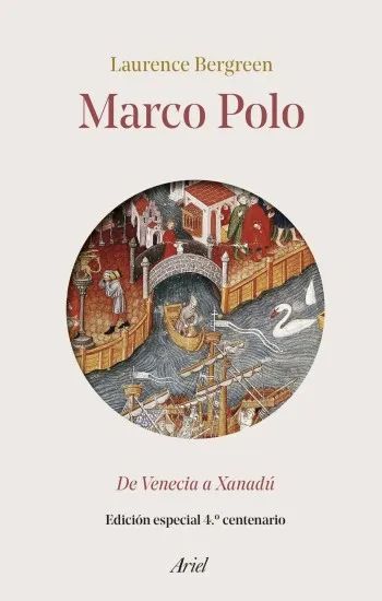 Marco Polo: De Venecia a Xanadú