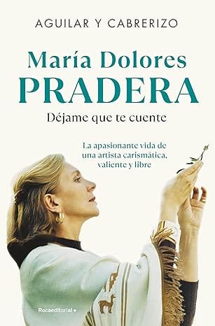 María Dolores Pradera: Déjame que te cuente
