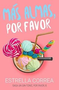 mas almas por favor un gin tonic por favor 6