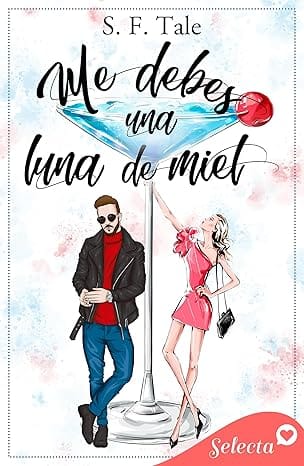 Me debes una luna de miel