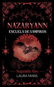 nazaryann escuela de vampiros segundo ano nazaryann 2 2
