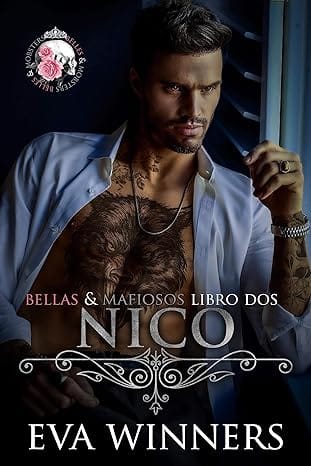 Nico (Bellas & Mafiosos 2)