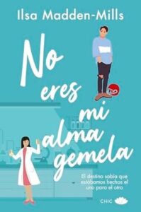 no eres mi alma gemela