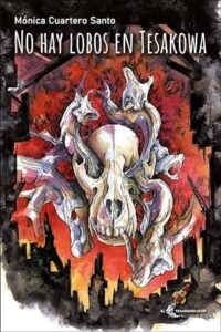 no hay lobos en tesakowa