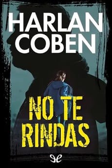 No te rindas – Harlan Coben
